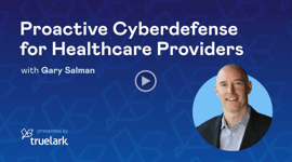 Proactive Cyberdefense for Healthcare Providers
